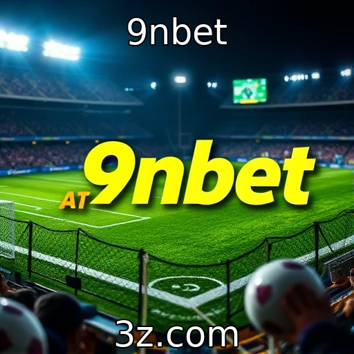 9nbet Como as apostas online estão moldando o cenário brasileiro